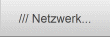 /// Netzwerk...